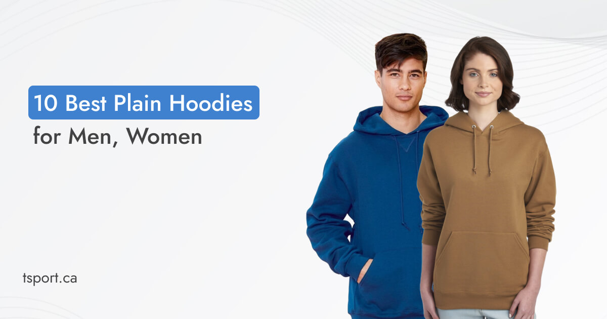 10 Best Plain Hoodies for Men, Women