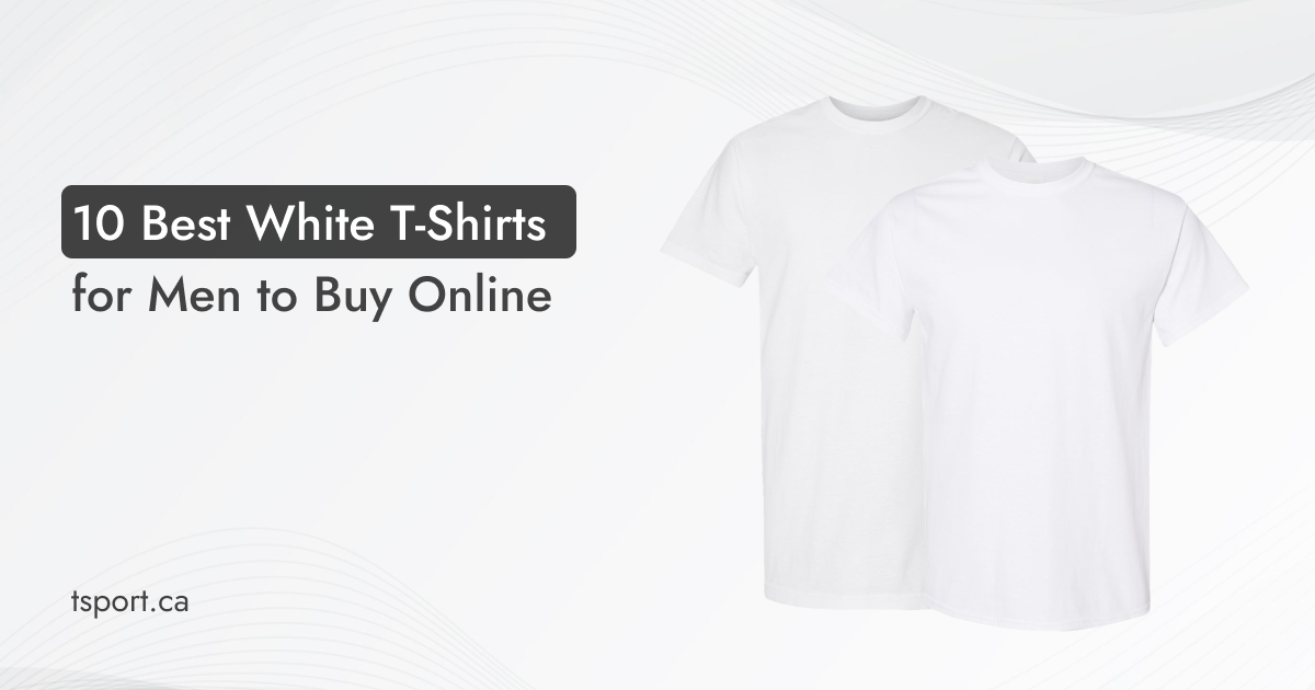 Best White T-Shirts for Men to Buy Online