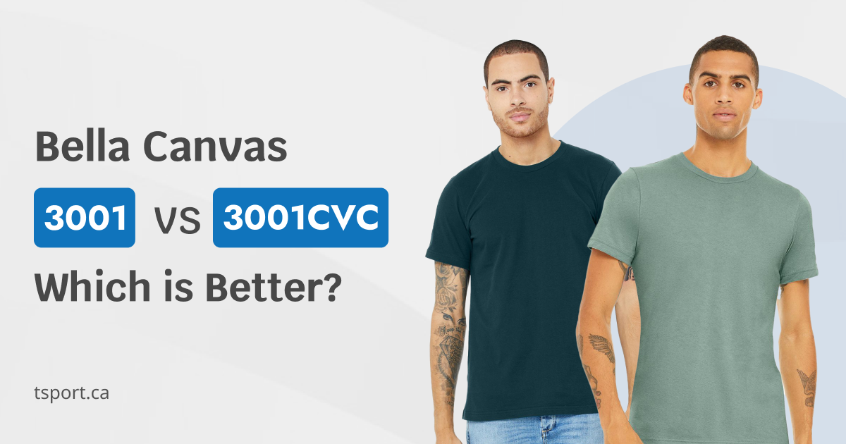 Bella Canvas 3001 vs 3001CVC Which is Better