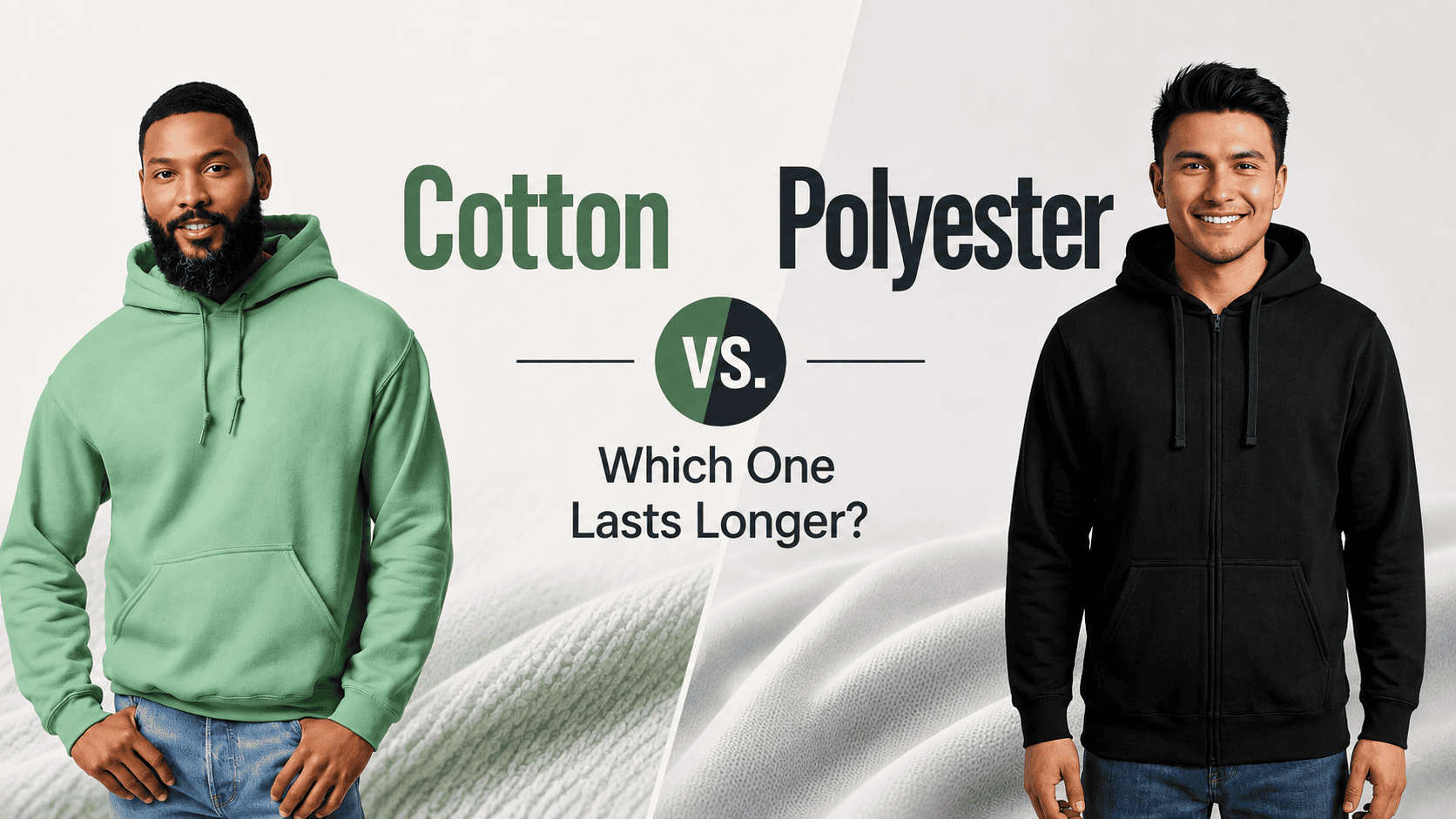 Cotton vs. Polyester Hoodie Which One Lasts Longer